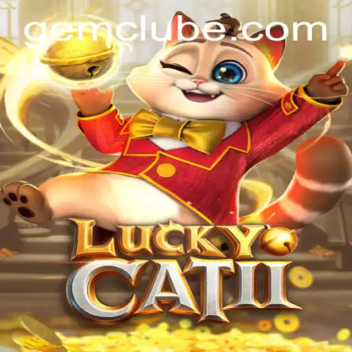 Descubra 'LuckyCatII': A Emoção do Novo GEM.GAME